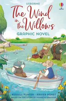 Vietor vo vŕbach Grafický román - Wind in the Willows Graphic Novel