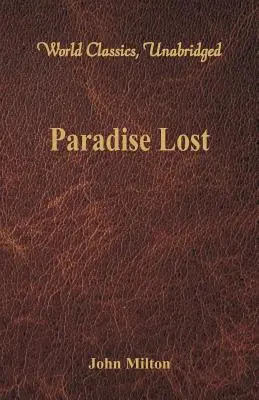Stratený raj (Svetová klasika, neskrátený) - Paradise Lost (World Classics, Unabridged)