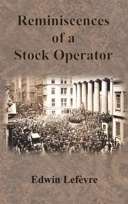 Spomienky obchodníka s cennými papiermi - Reminiscences of a Stock Operator