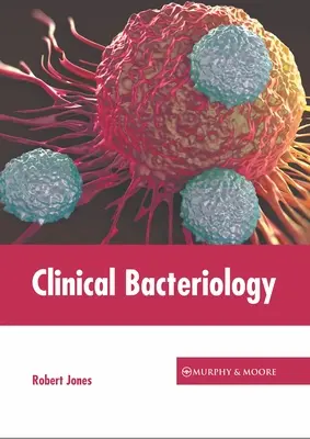 Klinická bakteriológia - Clinical Bacteriology