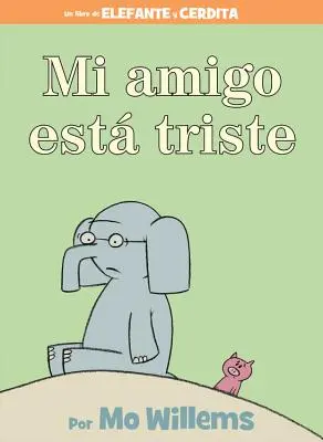 Mi Amigo Est Triste = Môj priateľ je smutný - Mi Amigo Est Triste = My Friend Is Sad