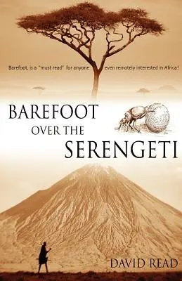 Bosé nohy nad Serengeti - Barefoot over the Serengeti