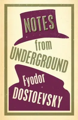 Zápisky z podzemia: Nový preklad - Notes from Underground: New Translation