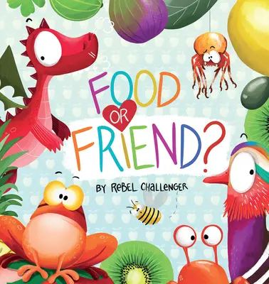 Potrava alebo priateľ? - Food or Friend?