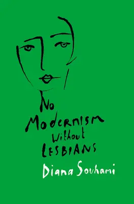 Žiadna moderna bez lesbičiek - No Modernism Without Lesbians