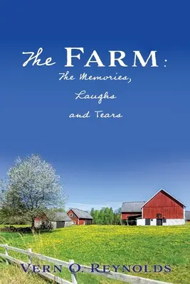Farma: Spomienky, smiech a slzy - The Farm: The Memories, Laughs and Tears