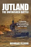 Jutsko: Nedokončená bitka - Jutland: The Unfinished Battle