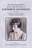 Denníky Katherine Mansfieldovej: Knižné diela: vrátane rôznych prác - The Diaries of Katherine Mansfield: Including Miscellaneous Works