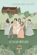 Dobré manželky - Good Wives