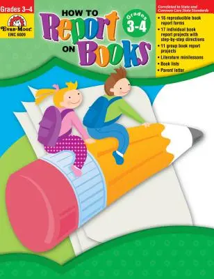 Ako podávať správy o knihách Triedy 3-4 - How to Report on Books Grades 3-4