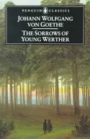 Bolesti mladého Werthera - The Sorrows of Young Werther