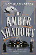 Jantárové tiene - Amber Shadows