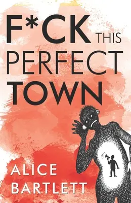 F*** Toto dokonalé mesto - F*** This Perfect Town