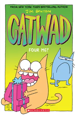 Štyri ma? (Catwad #4), 4 - Four Me? (Catwad #4), 4