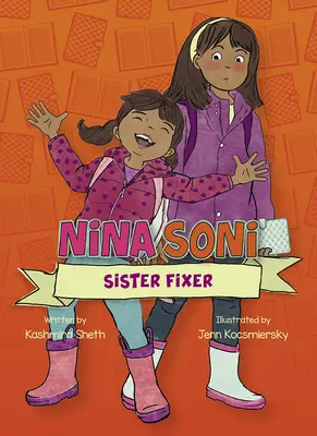 Nina Soni, Sestra opravárka - Nina Soni, Sister Fixer