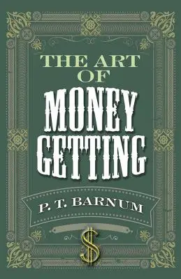 Umenie získavať peniaze - The Art of Money Getting