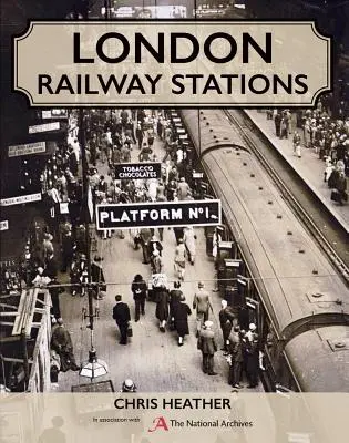 Železničné stanice v Londýne - London Railway Stations
