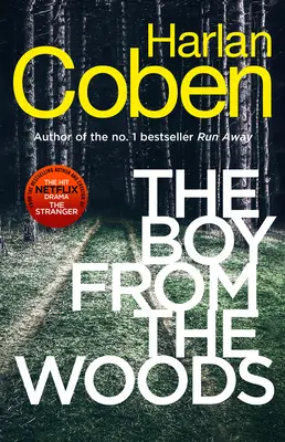 Chlapec z lesa - Od tvorcu bestselleru č. 1, ktorý je hitom Netflixu, seriálu The Stranger - Boy from the Woods - From the #1 bestselling creator of the hit Netflix series The Stranger