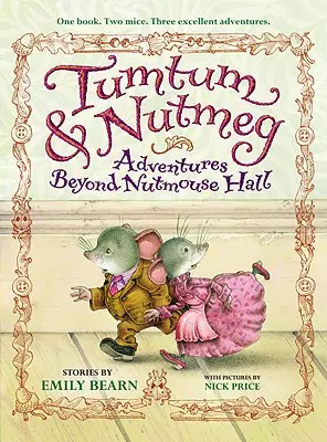 Tumtum & Nutmeg: Dobrodružstvá za Nutmouse Hall - Tumtum & Nutmeg: Adventures Beyond Nutmouse Hall