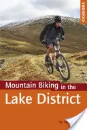 Cicerone Mountain Biking in the Lake District