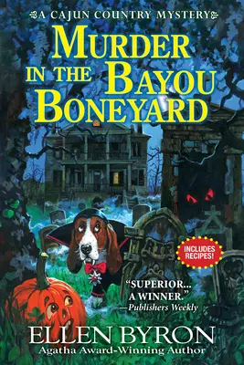 Vražda v Bayou Boneyard: Záhada z cajunského vidieka - Murder in the Bayou Boneyard: A Cajun Country Mystery