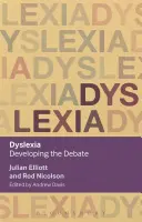 Dyslexia: Rozvíjanie diskusie - Dyslexia: Developing the Debate