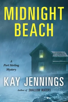 Polnočná pláž: Záhada prístavu Stirling - Midnight Beach: A Port Stirling Mystery