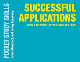 Úspešné žiadosti: Pracovné skúsenosti, stáže a pracovné miesta - Successful Applications: Work Experience, Internships and Jobs