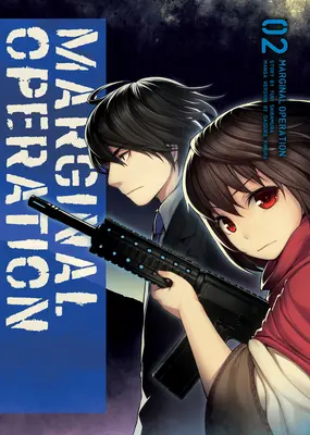 Marginálna operácia: 2. zväzok - Marginal Operation: Volume 2