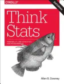Myslite STATS: Prieskumná analýza údajov - Think STATS: Exploratory Data Analysis