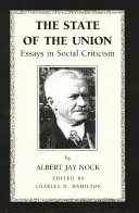 Stav Únie: Eseje o sociálnej kritike - The State of the Union: Essays in Social Criticism