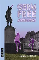 Dospievajúci bez baktérií - Germ Free Adolescent