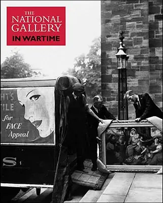 Národná galéria v čase vojny - The National Gallery in Wartime