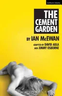 Cementová záhrada - The Cement Garden