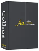 Nemecký slovník kompletný a neskrátený - pre pokročilých a profesionálov - German Dictionary Complete and Unabridged - For Advanced Learners and Professionals
