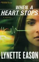 Keď sa srdce zastaví - When a Heart Stops