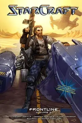Hviezdna pechota: Frontline Vol.4: Blizzard Legends - Starcraft: Frontline Vol.4: Blizzard Legends