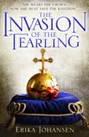 Invázia Tearlingov - (The Tearling Trilogy 2) - Invasion of the Tearling - (The Tearling Trilogy 2)