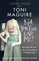 Mali ste ma niekedy radi? - Zneužívaná tými, ktorí ju mali chrániť - Did You Ever Love Me? - Abused by the ones who were supposed to keep her safe