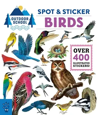 Škola v prírode: Škvrny a nálepky vtákov - Outdoor School: Spot & Sticker Birds