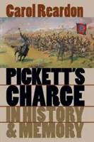 Pickettova výprava v histórii a pamäti - Pickett's Charge in History and Memory