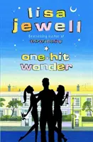 Zázrak na jeden zásah - od autorky bestselleru Neviditeľné dievča - One-hit Wonder - From the bestselling author of Invisible Girl
