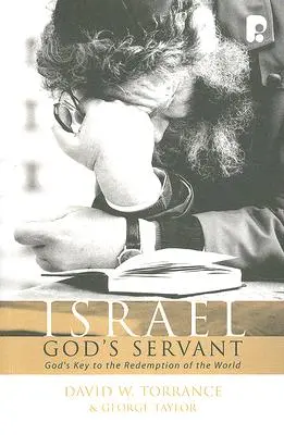 Izrael, Boží služobník - Israel, God's Servant