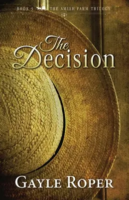 Rozhodnutie - The Decision