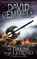 Prvé kroniky legendy Druss - First Chronicles Of Druss The Legend