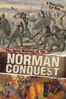 Rozdelené dejiny normanského dobývania - Perspektívy flipbooku - Split History of the Norman Conquest - A Perspectives Flip Book