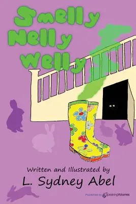 Smradľavá Nelly Welly - Smelly Nelly Welly
