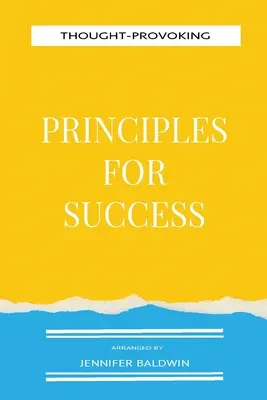 Princípy úspechu podnecujúce k zamysleniu - Thought-Provoking Principles for Success