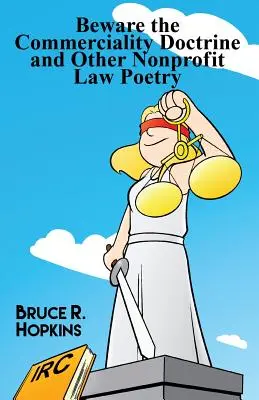 Pozor na doktrínu komerčnosti a inú poéziu neziskového práva - Beware the Commerciality Doctrine and Other Nonprofit Law Poetry