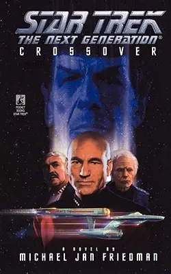 Star Trek: Nová generácia: Crossover - Star Trek: The Next Generation: Crossover